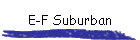 E-F Suburban