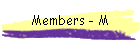 Members - M
