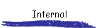 Internal