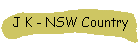 J K - NSW Country