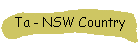 Ta - NSW Country