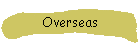 Overseas