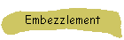 Embezzlement